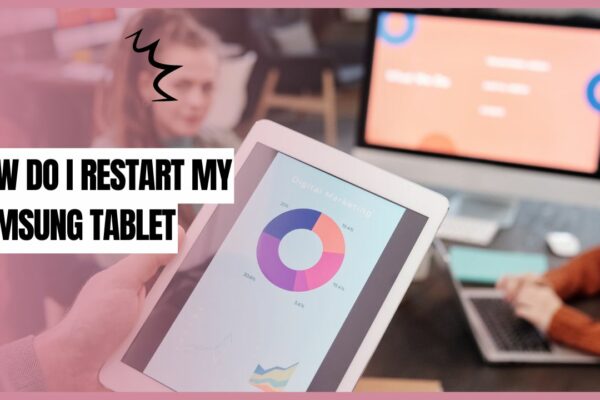 how do i restart my samsung tablet