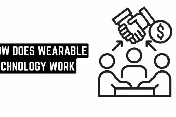 how does wearable technology work