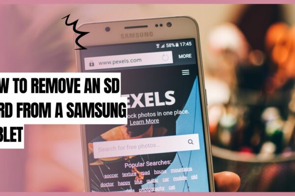 how to remove an sd card from a samsung tablet