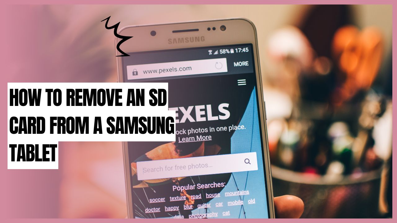 how to remove an sd card from a samsung tablet